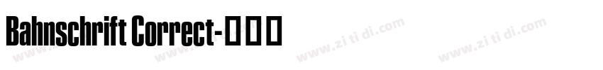 Bahnschrift Correct字体转换